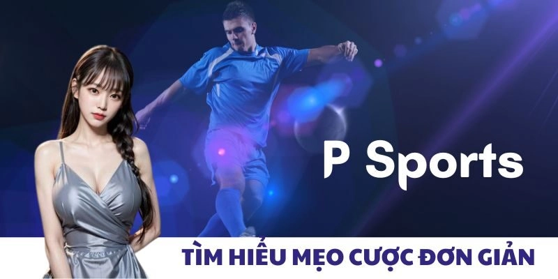 Tìm hiểu mẹo cược đơn giản