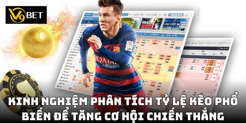 Tỷ Lệ Kèo Phổ Biến – Cách Nhận Diện Kèo Thơm Từ V9bet!